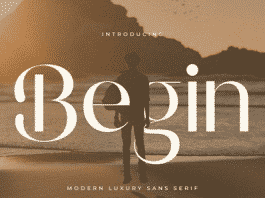 Begin Font