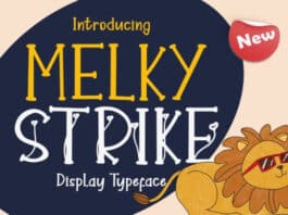 Melky Strike Font