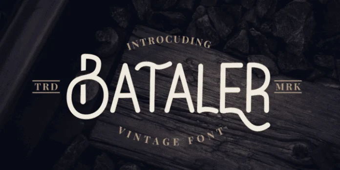 Bataler Font